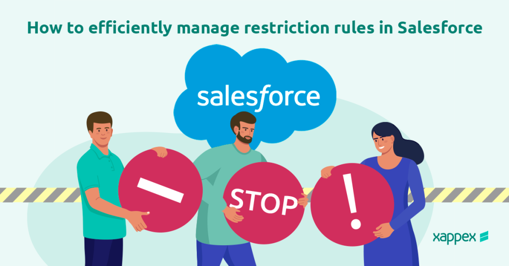Manage Restriction Rules in Salesforce