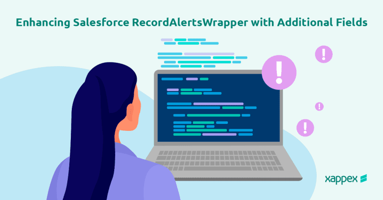 Enhancing Salesforce RecordAlertsWrapper with additional fields